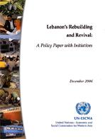 The Rebuilding and Revival of Lebanon: A Policy Paper with Initiatives