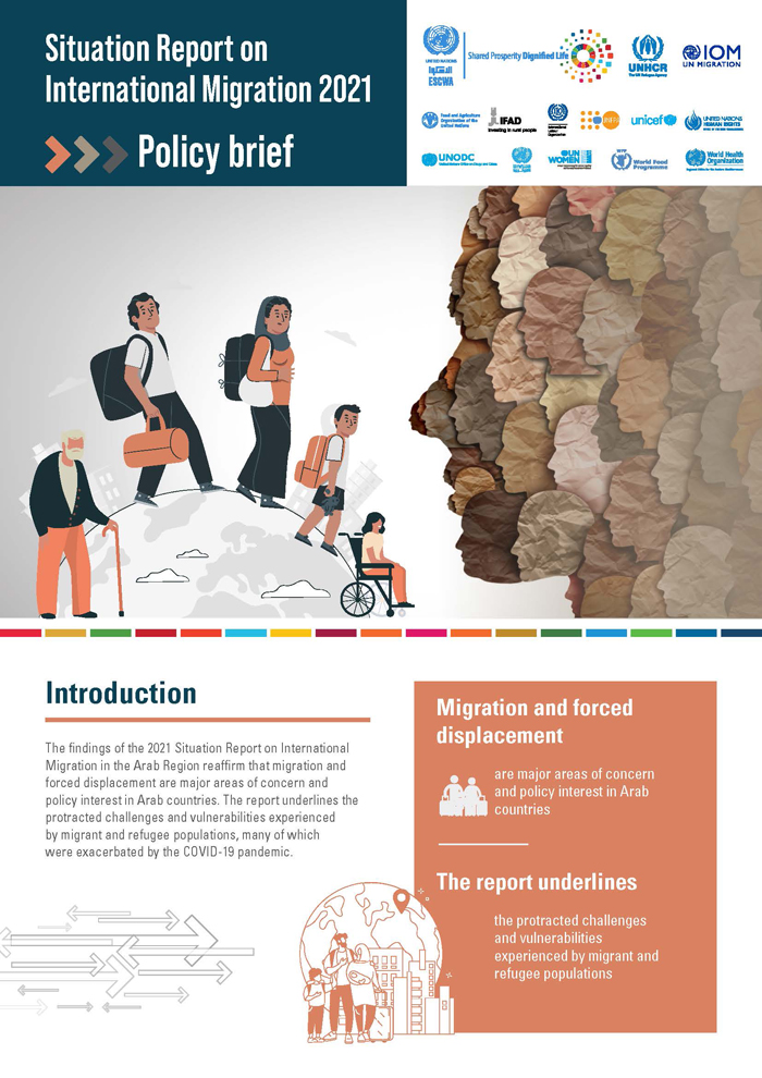 Situation Report on International Migration 2021: Building forward better for migrants and refugees in the Arab region